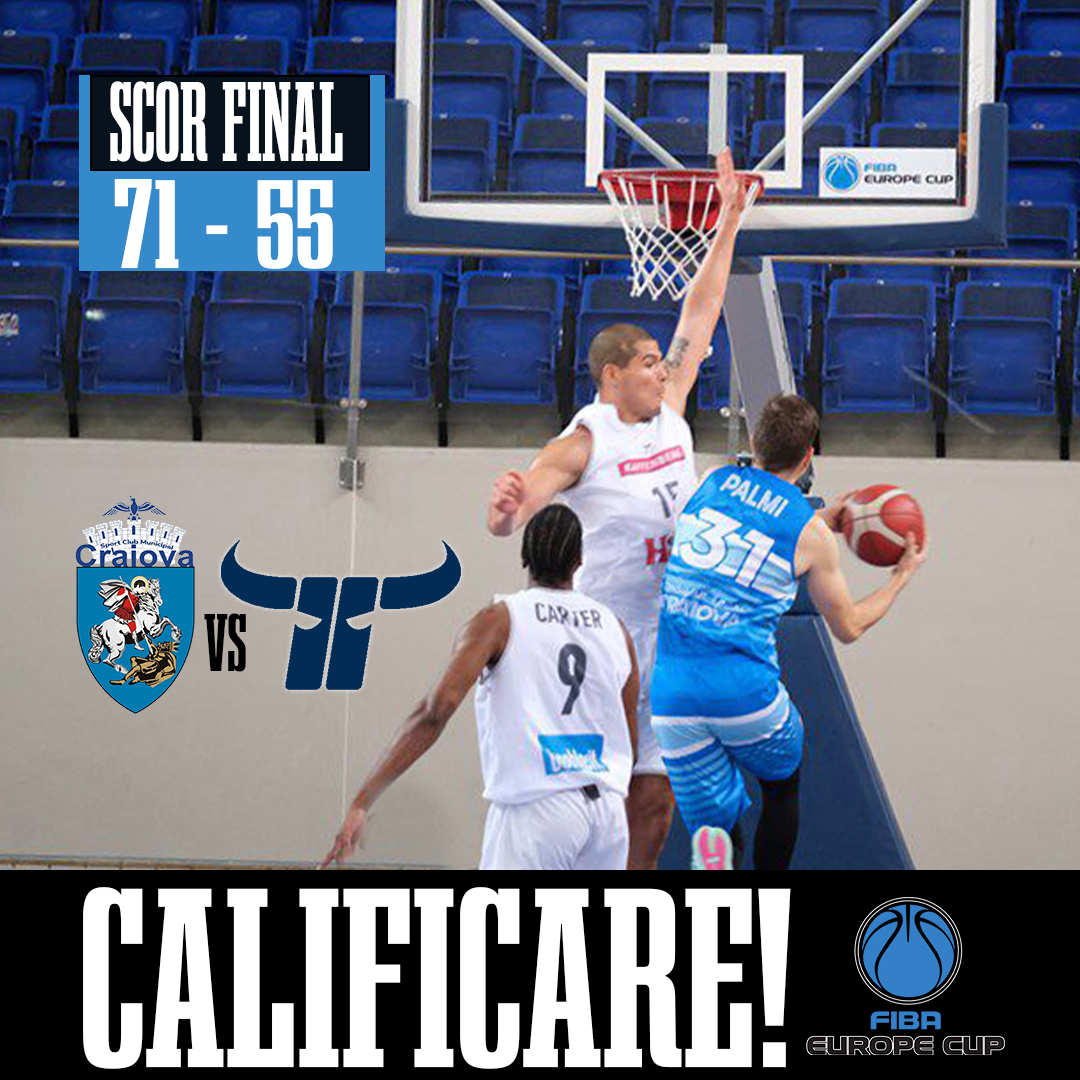CALIFICARE I SCM Universitatea Craiova va juca finala pentru calificarea în grupele FIBA Europe Cup!