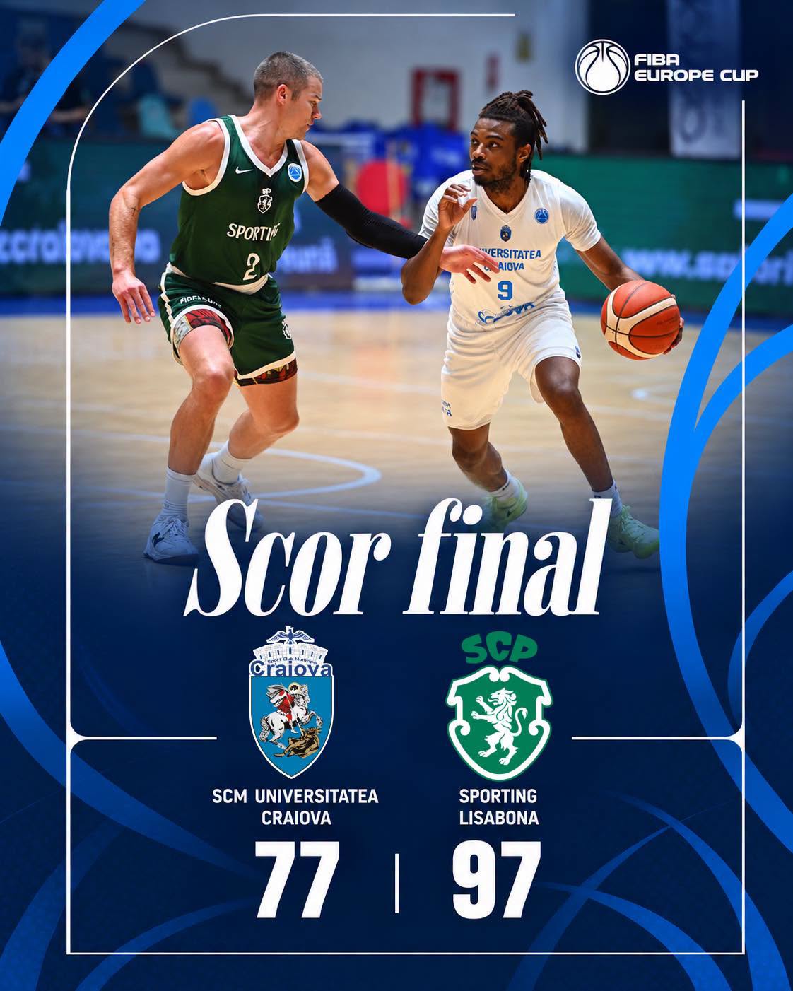 Absentele din lot isi spun cuvantul si pierdem în fața Sporting CP, în FIBA Europe Cup: 77-97